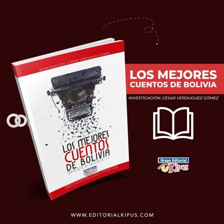 Editorial Kipus lanza la segunda edición de “Los mejores cuentos de Bolivia”