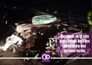 Accidente en la ruta Oruro-Potosí deja dos fallecidos y una persona herida
