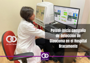 Potosí Inicia campaña de detección de Glaucoma en el Hospital Bracamonte