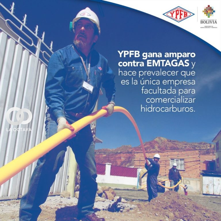 Yacimientos Petrolíferos Fiscales Bolivianos, ganó tutela contra EMTAGAS