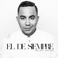 Felipe Peláez lanzó su nuevo éxito musical “El de siempre”