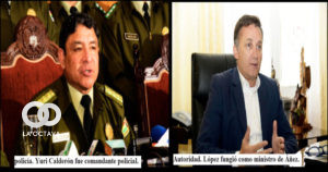Yuri Calderón fue comandante policial. López fungió como ministro de Áñez.
