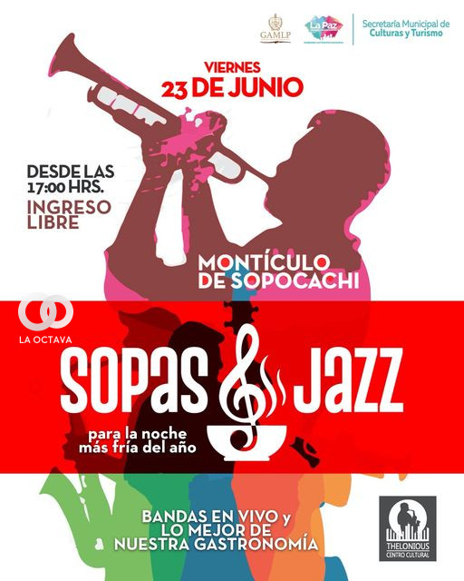 Sopas y Jazz para La Paz